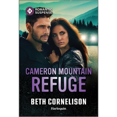 Cameron Mountain Refuge - (Cameron Glen) by  Beth Cornelison (Paperback)