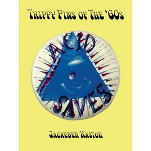 Trippy Buttons - by  Jacaeber Kastor (Paperback) - 1 of 1