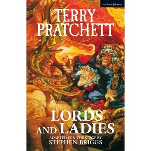 Lords and Ladies - (Modern Plays) by  Terry Pratchett (Paperback) - 1 of 1