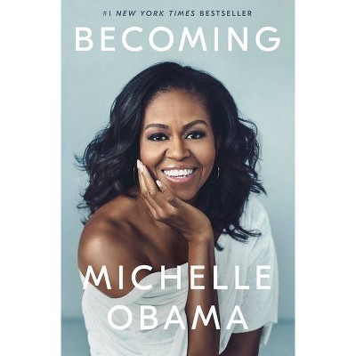 Becoming - by Michelle Obama (Hardcover)