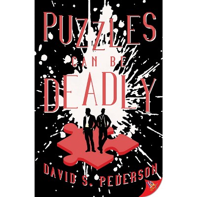 Puzzles Can Be Deadly - by  David S Pederson (Paperback)