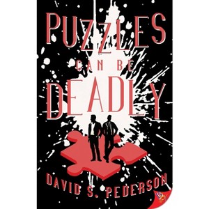 Puzzles Can Be Deadly - by  David S Pederson (Paperback) - 1 of 1