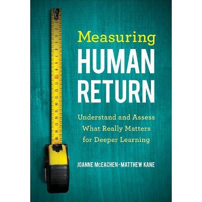 Measuring Human Return - by  Joanne J McEachen & Matthew Kane (Paperback)