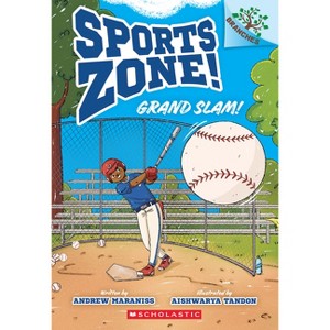 Grand Slam!: A Branches Book (Sports Zone! #3) - by  Andrew Maraniss (Paperback) - 1 of 1
