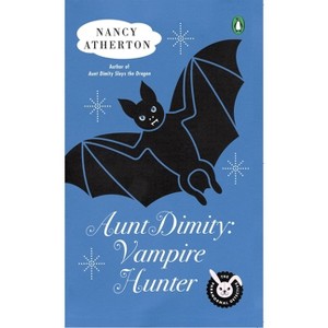 Aunt Dimity: Vampire Hunter - (Aunt Dimity Mystery) by  Nancy Atherton (Paperback) - 1 of 1