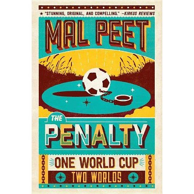 The Penalty - by  Mal Peet (Paperback)