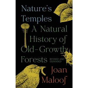 Nature's Temples - by  Joan Maloof (Paperback) - 1 of 1