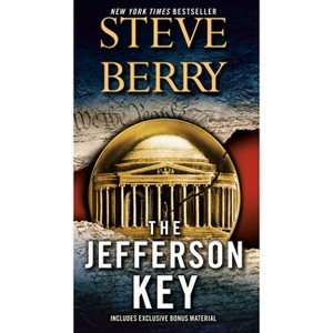The Jefferson Key (with Bonus Short Story the Devil's Gold) - (Cotton Malone) by  Steve Berry (Paperback) - 1 of 1