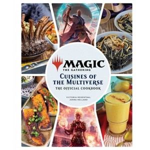 Magic: The Gathering: The Official Cookbook - by  Insight Editions & Jenna Helland & Victoria Rosenthal (Hardcover) - 1 of 1