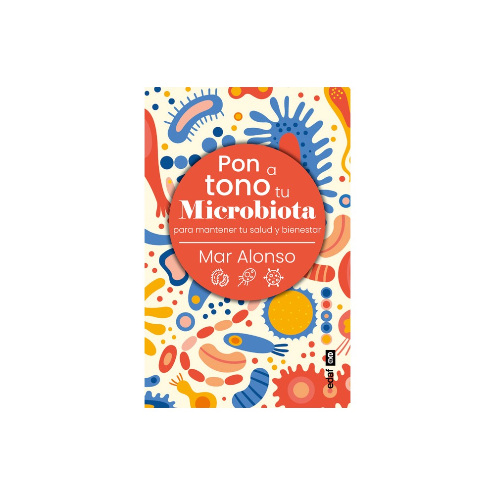 Pon a Tono Tu Microbiota - by Mar Alonso (Paperback)