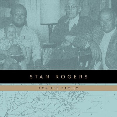 Stan Rogers - For the Family (Black 180 Gram Vinyl)
