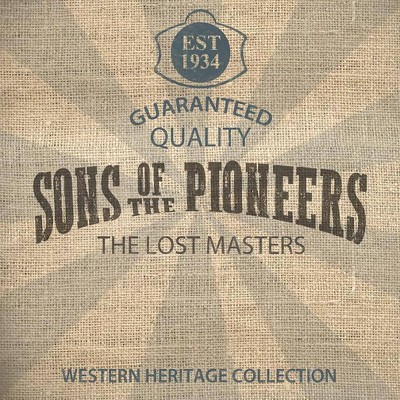 The Sons of the Pioneers - The Lost Masters (CD)