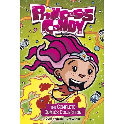  Princess Candy - (Stone Arch Graphic Novels) by  Michael Dahl & Scott Nickel (Paperback) 