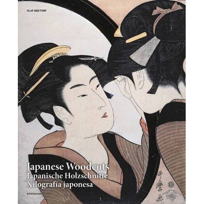  Japanese Woodcuts - (Art Periods & Movements) by  Olaf Mextorf (Hardcover) 