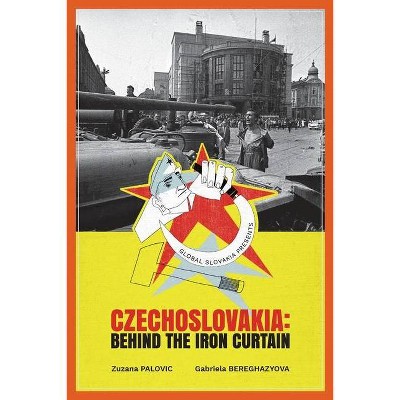 Czechoslovakia - by  Zuzana Palovic & Gabriela Bereghazyova (Paperback)