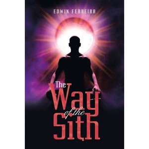 The Way of the Sith - by Edwin Ferreira - 1 of 1