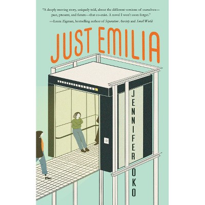 Just Emilia - by  Jennifer Oko (Paperback)