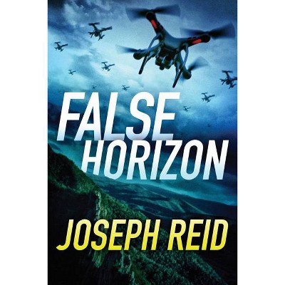  False Horizon - (Seth Walker) by  Joseph Reid (Paperback) 