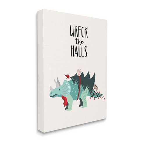 Stupell Industries Wreck The Halls Christmas Dinosaur Phrase Holiday Triceratops - image 1 of 3