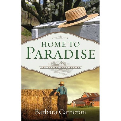 Home to Paradise - (Coming Home) by  Barbara Cameron (Paperback)