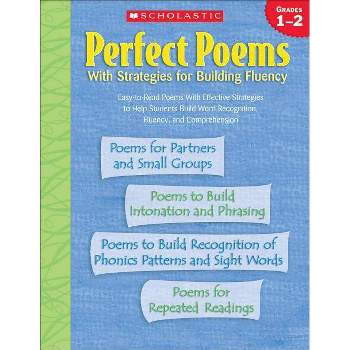 Perfect Poems with Strategies for Building Fluency - by  Scholastic Inc (Paperback)