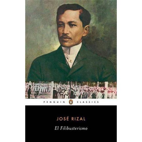 El Filibusterismo - (penguin Classics) By Jose Rizal (paperback) : Target