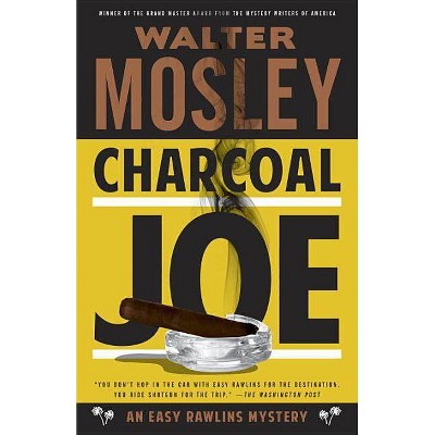 Charcoal Joe - (Easy Rawlins) by  Walter Mosley (Paperback)