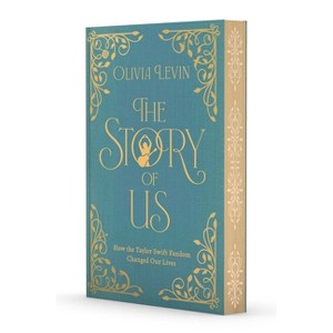 The Story of Us - by  Olivia Levin (Hardcover) - 1 of 1