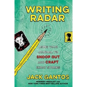 Writing Radar - by Jack Gantos - 1 of 1