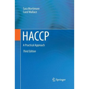 Haccp - 3rd Edition by  Sara Mortimore & Carol Wallace (Paperback) - 1 of 1