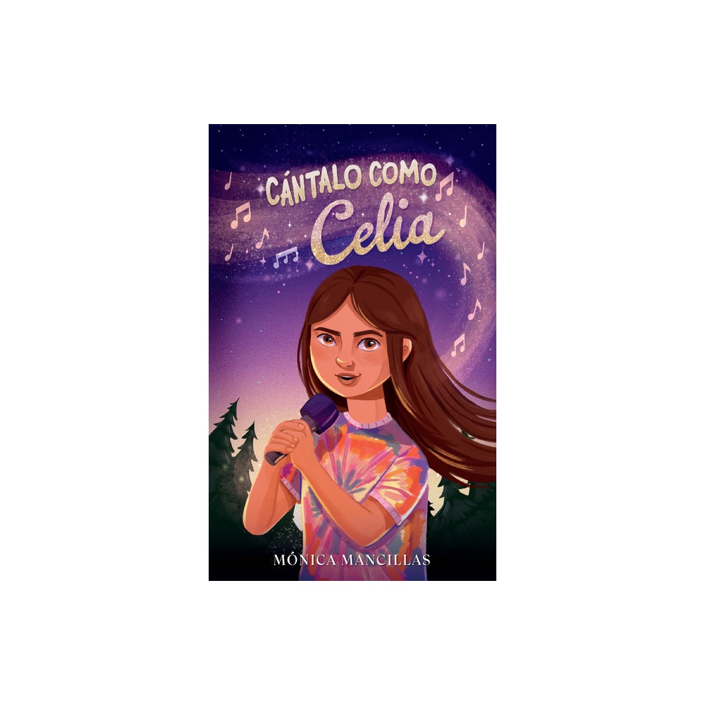 Cntalo Como Celia / Sing It Like Celia - by Mnica Mancillas (Paperback)