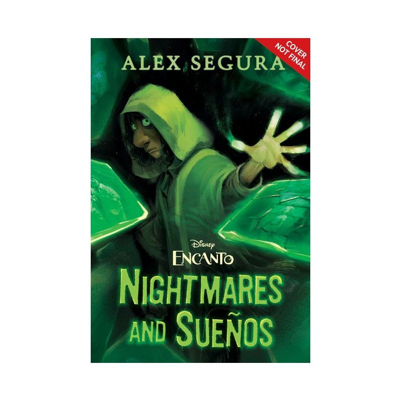 Encanto: Nightmares and Sueños - by  Alex Segura (Hardcover), 1 of 2