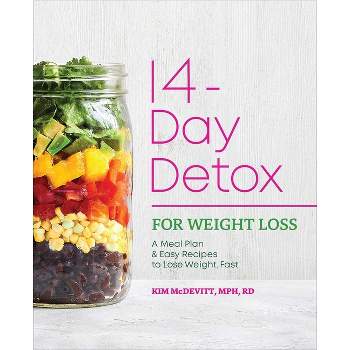 14-Day Detox for Weight Loss - by  Kim McDevitt (Paperback)