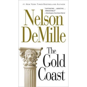 The Gold Coast - by  Nelson DeMille (Paperback) - 1 of 1