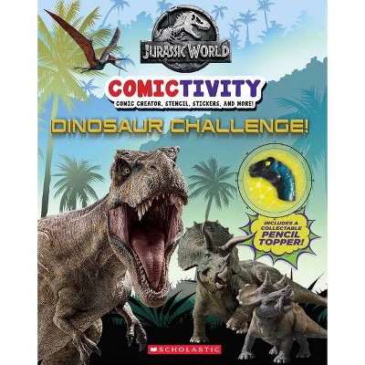 Dinosaur Challenge! (Jurassic World: Comictivity) - by  Marilyn Easton (Hardcover)