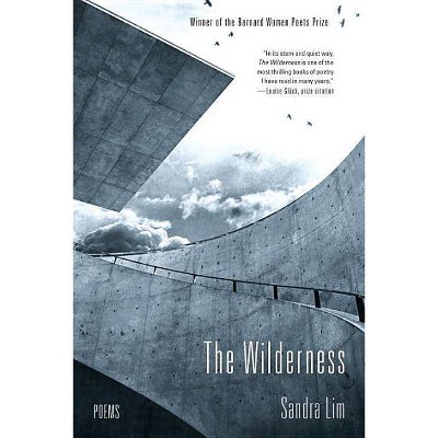 Wilderness - by  Sandra Lim (Paperback)