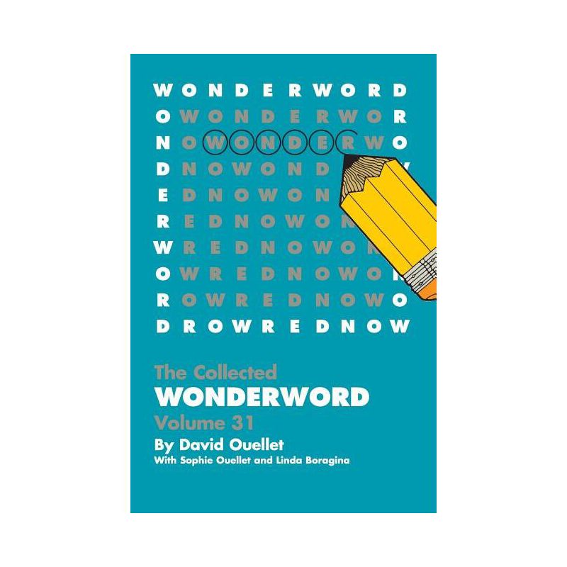WonderWord Volume 31 - by  David Ouellet & Sophie Ouellet & Linda Boragina (Paperback), 1 of 2