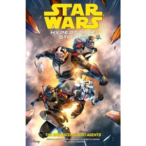 Star Wars: Hyperspace Stories: The Bad Batch--Ghost Agents - by  Michael Moreci (Paperback) - 1 of 1