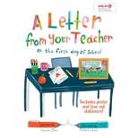 Letter From Your Teacher on the First Day of School - Target Exclusive Edition by Shannon Olsen (Hardcover)