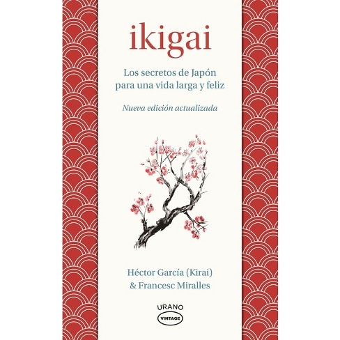 Ikigai: The Japanese Art of Living [Book]