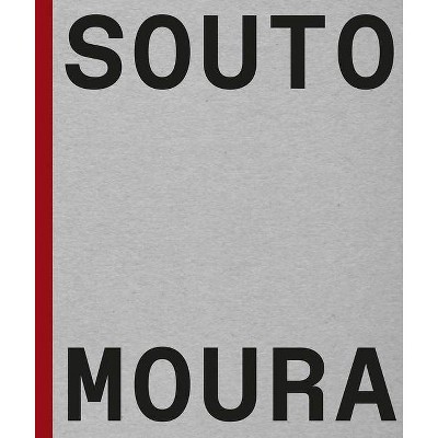 Souto de Moura - by  Francesco Dal Co & Nuno Graça Moura (Hardcover)