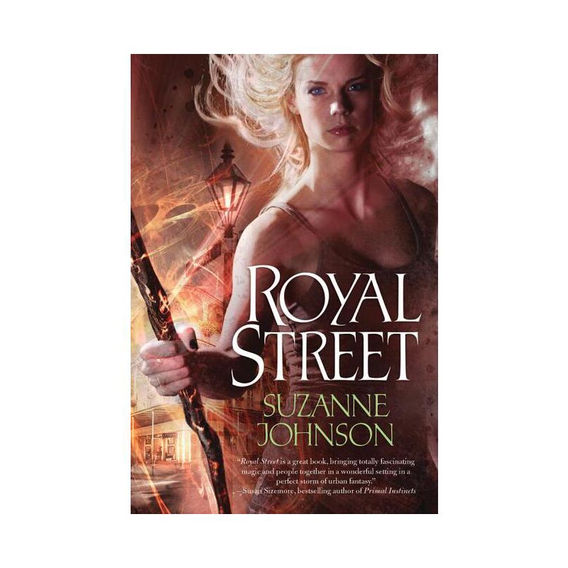 Royal Street - (Sentinels of New Orleans) by  Suzanne Johnson (Paperback), 1 of 2