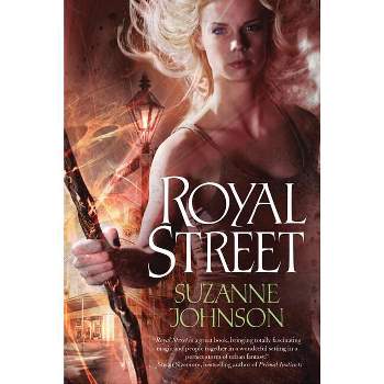 Royal Street - (Sentinels of New Orleans) by  Suzanne Johnson (Paperback)