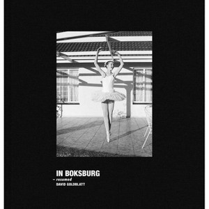 David Goldblatt: In Boksburg - (Hardcover) - 1 of 1