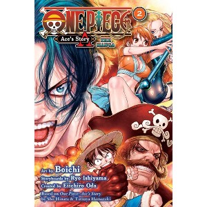 One Piece: Ace's Storyâ€”The Manga, Vol. 2 - by Eiichiro Oda (Paperback) - 1 of 1