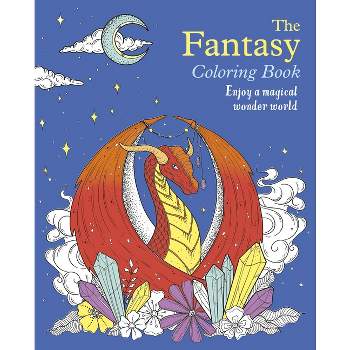The Fantasy Coloring Book - by  Tansy Willow (Paperback)