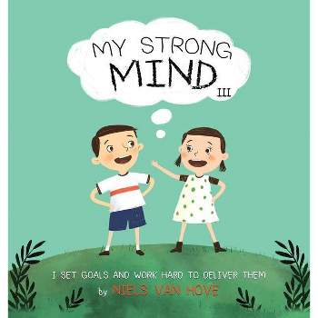 My Strong Mind III - (Social Skills & Mental Health for Kids) by Niels Van Hove
