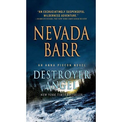 Destroyer Angel - (Anna Pigeon Mysteries) by  Nevada Barr (Paperback)