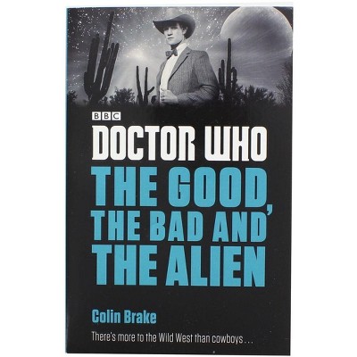 Penguin Random House LLC Doctor Who: The Good, the Bad and the Alien Paperback Book