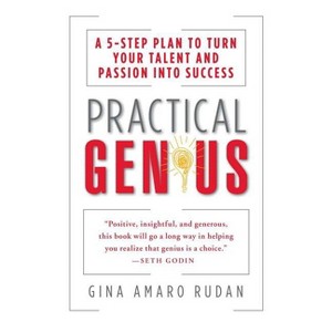 Practical Genius - by  Gina Amaro Rudan (Paperback) - 1 of 1